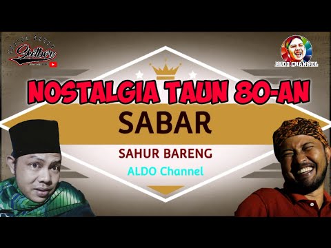 sahur-bareng-sabar-nostalgia-taun-80-an-bareng-pa-rw-dan-wadya-balad