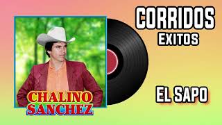 Chalino Sanchez --- El Sapo