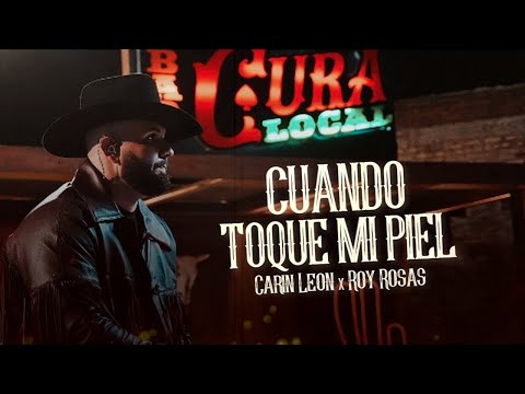 (LETRA) ¨CUANDO TOQUE MI PIEL¨ - Carin León ft. Roy Rosas (Lyric Video)