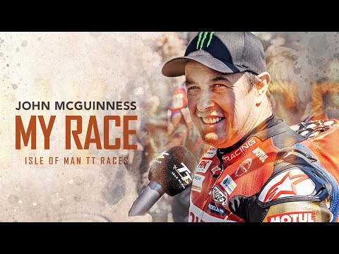 My Race: John McGuinness MBE - My 100th Start | Isle of Man TT Races