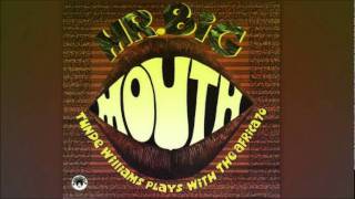 Tunde Williams   -   Mr. Big Mouth