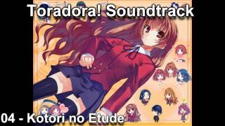 Toradora! OST - 4 - Kotori no Etude (HD)