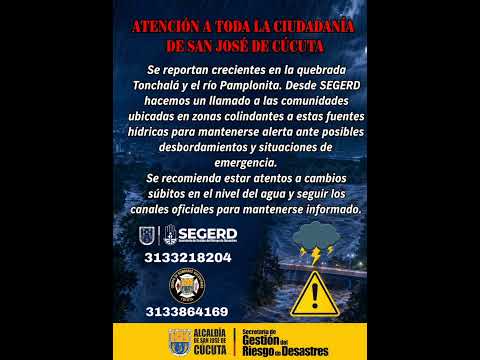 Se reportan crecientes en la quebrada Tonchalá y el río Pamplonita. ☝🏻
