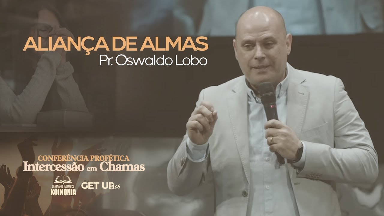 Aliança de Almas - Pr. Lôbo