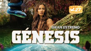 Génesis  SERIE  Por Canal 27 El Canal de la Esper