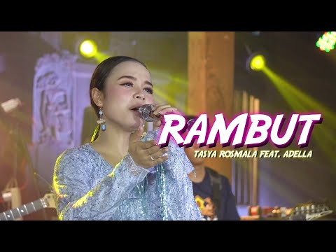 Tasya Rosmala ft. Adella - Rambut (Official Music Video) - Tasya Rosmala