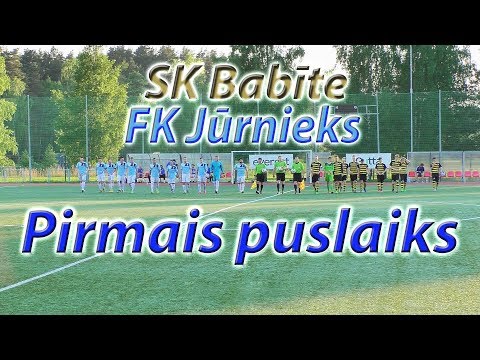 SK Babīte - FK Jūrnieks 1.puslaiks 16.05.2018