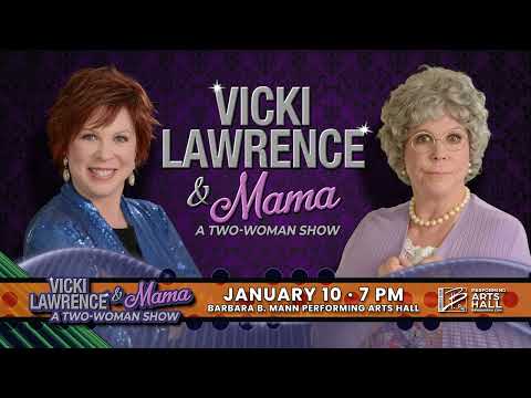 Vicki Lawrence & Mama LIVE in Fort Myers | January 10, 2026