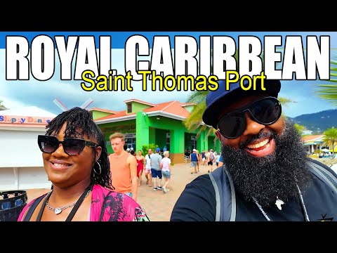 Our First Time at St Thomas Port on Royal Caribbean