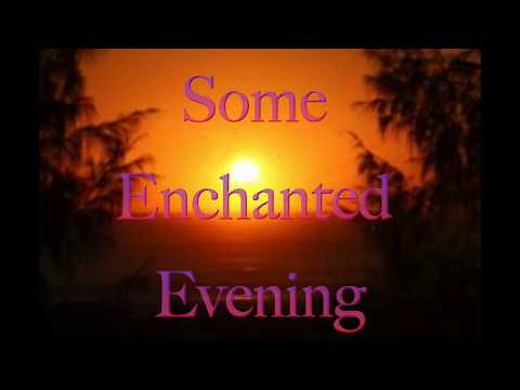 Some Enchanted Evening - Karaoke version