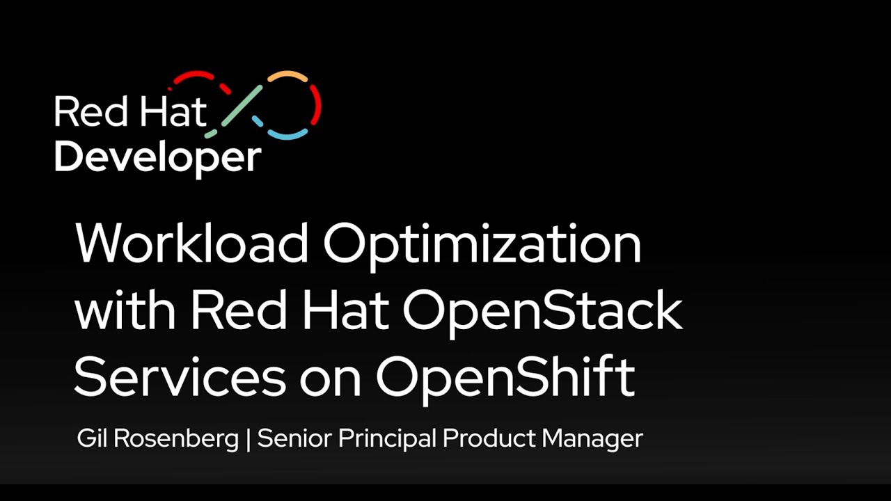 Workload Optimization with Red Hat OpenStack Services on OpenShift