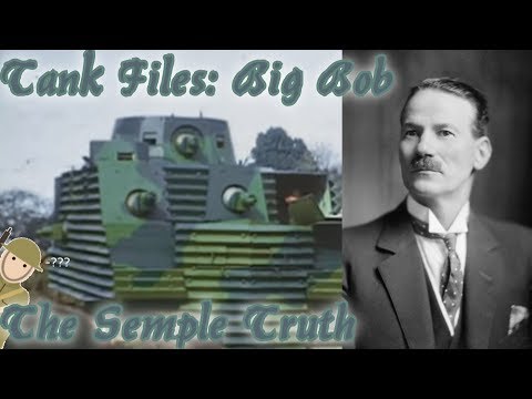 Tank Files: The Bob Semple - "The Best Tank Ever Built"