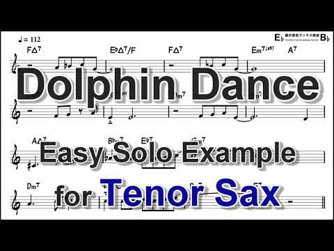 Dolphin Dance - Easy Solo Example for Tenor Sax
