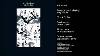 Gentle Giant - In a Glass House (Full Album)