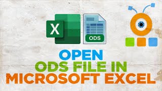 How to Open ODS File OpenDocument in Excel 2021