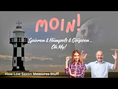 MOIN! — Interesting Words for Amounts in Low Saxon (“Low German”)