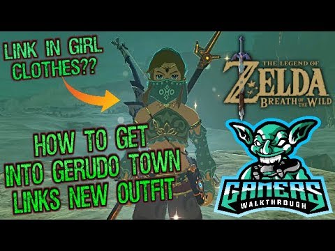 ZELDA BOTW HOW TO Get Gerudo Clothes GERUDO TOWN Links Girl Clothes