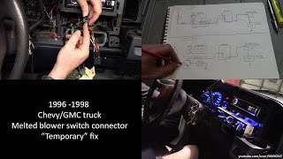 96 - 98 Chevy/GMC pickup melted blower switch connector "temporary" fix