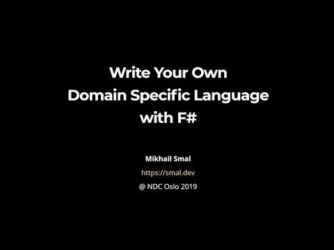 Write your own domain specific language with F# - Mikhail Smal