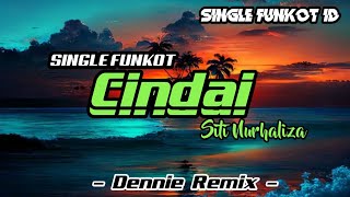 Download lagu Funkot CINDAI Siti Nurhaliza || By Dennie Remix  mp3