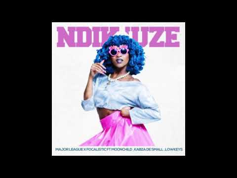 Major League & Focalistic – Ndik’Uze Ft  Kabza De Small, Moonchild Sanelly & The Lowkeys