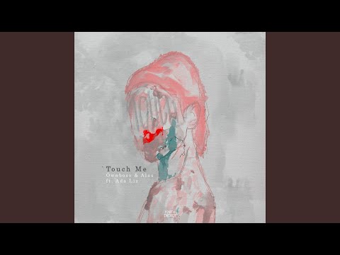 Touch Me