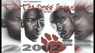 Tha Dogg Pound - Gangsta Rap Feat. Crooked I