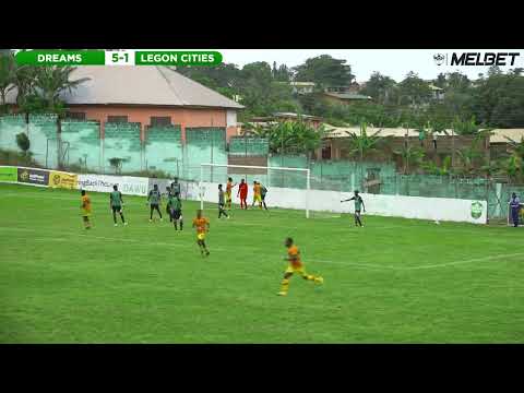 DREAMS FC  VS LEGON CITIES {5-1} 22/23 GPLwk29 : HIGHLIGHTS