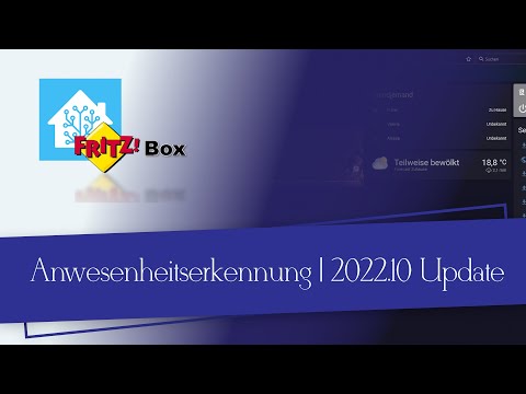 Anwesenheitserkennung in Home Assistant | v2022.10