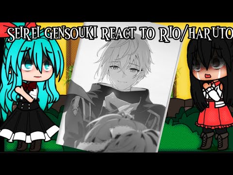 Seirei gensouki react to Rio/haruto