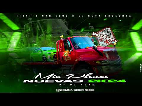 PLENAS NUEVAS MIX 2024 BY INFINITY CAR CLUB - DJ NOVA