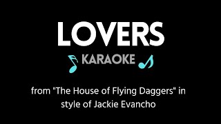 Lovers KARAOKE (from &quot;House of Flying Daggers&quot;) Jackie Evancho&#39;s version