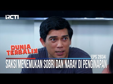 Saksi Menemukan Sobri Dan Naray Di Penginapan - Dunia Terbalik