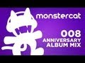 Monstercat - 008 - Anniversary Album Mix! (Album ...