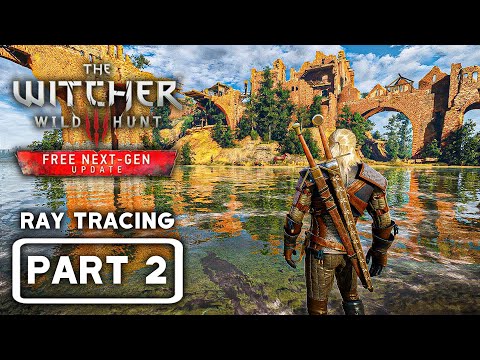 THE WITCHER 3 Next Gen Gameplay Walkthrough | Part 2 (4K 60FPS)