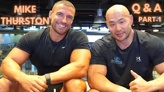 Mike Thurston Q & A Part 1  | Life in Dubai | Living your Best Life Now | Future Plans