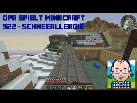 Opa spielt Minecraft 922 – Schneeallergie (오빠 / 소녀시대)