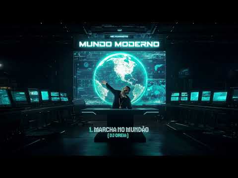 Marcha no Mundão 🗺️  MC Kanhoto (DJ Oreia)