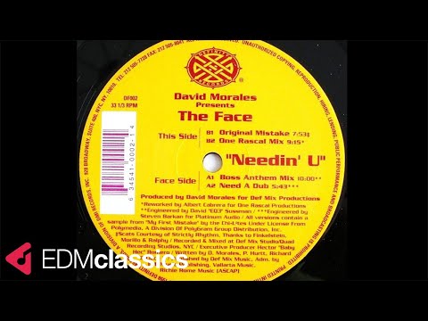 David Morales Presents The Face - Needin' U (Original Mistake) (1998)