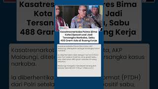 Kasatresnarkoba Polres Bima Kota Dipecat usai Jadi Tersangka Narkoba, Barbuk Sabu 488 Gram