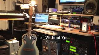 Cassie - Without You - Motley Crue
