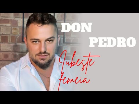 Iubeste femeia - Don Pedro - Videoclip Oficial - 2025