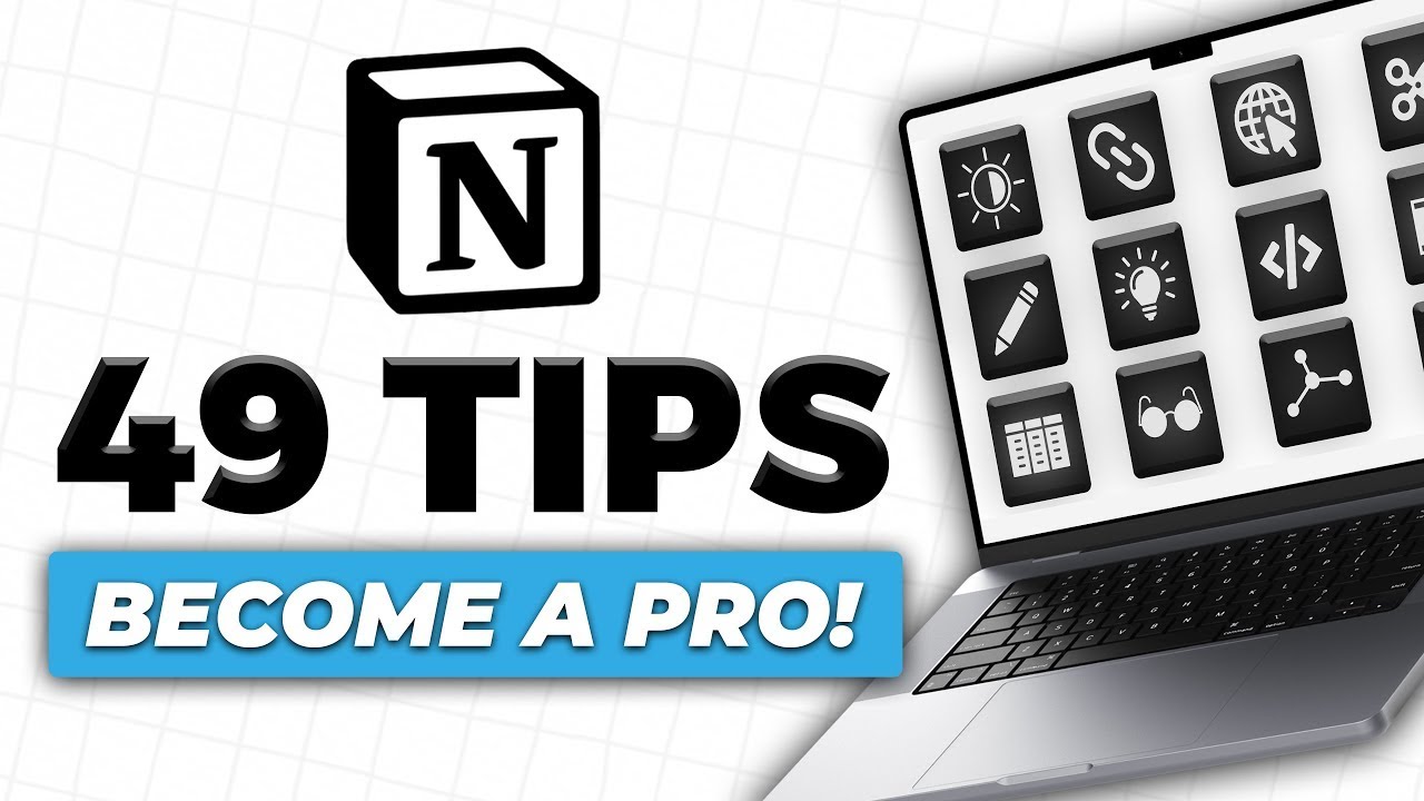 49 Essential Tips for Notion in 2023!