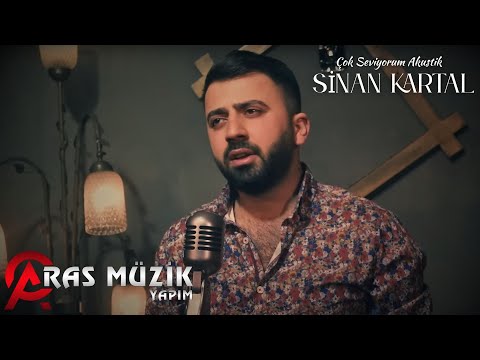 Sinan Kartal - Çok Seviyorum Akustik 2020
