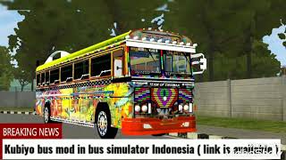 Kubiyo bus mod in bus simulator Indonesia ( link i