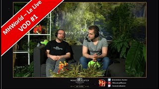 [ Monster Hunter World ] - Le Live - 30/03/18