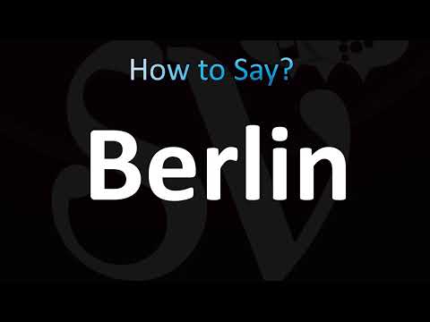 How to Pronounce Berlin