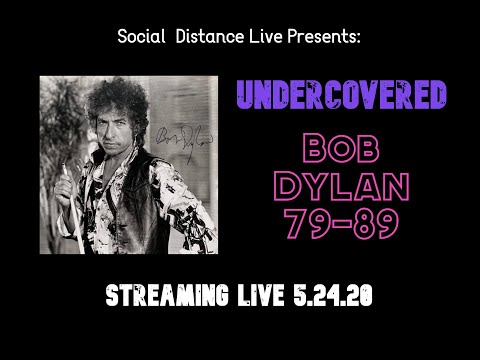 UnderCovered: Bob Dylan 1979-1989