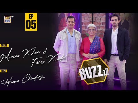 BUZZ | Episode 5 | Feroz Kadri | Marina Khan | 28 June 2025 | ARY Digital