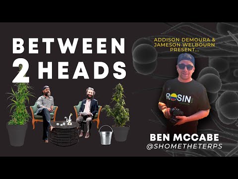 Between2Heads with Ben McCabe